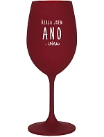 I SAID YES...TO WINE - burgundský pohár na víno 350 ml