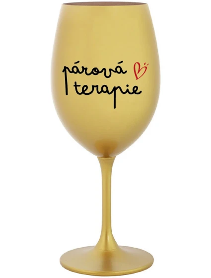 PÁROVÁ TERAPIE - zlatá sklenice na víno 350 ml PÁROVÁ TERAPIE - zlatá sklenice na víno 350 ml