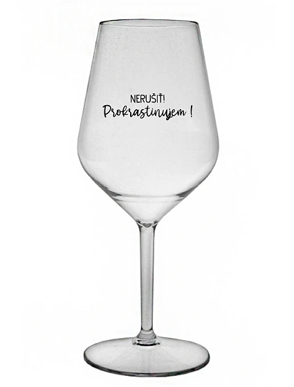 DON'T BREAK IT! - priehľadný nerozbitný pohár na víno 470 ml DON'T BREAK IT! - priehľadný nerozbitný pohár na víno 470 ml