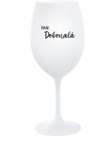 PANI DOKONALÁ - biely pohár na víno 350 ml