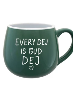 EVERY DEJ IS GUD DEJ - zelený keramický hrníček 300 ml