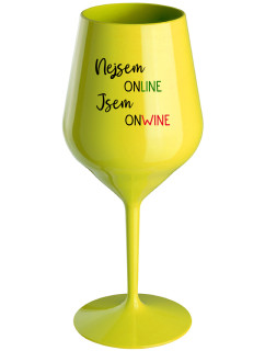 NEJSEM ONLINE JSEM ONWINE - žlutá nerozbitná sklenice na víno 470 ml