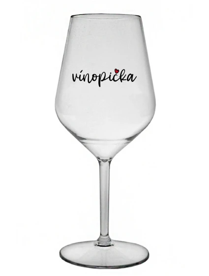 VÍNOPIČKA - priehľadný nerozbitný pohár na víno 470 ml VÍNOPIČKA - priehľadný nerozbitný pohár na víno 470 ml