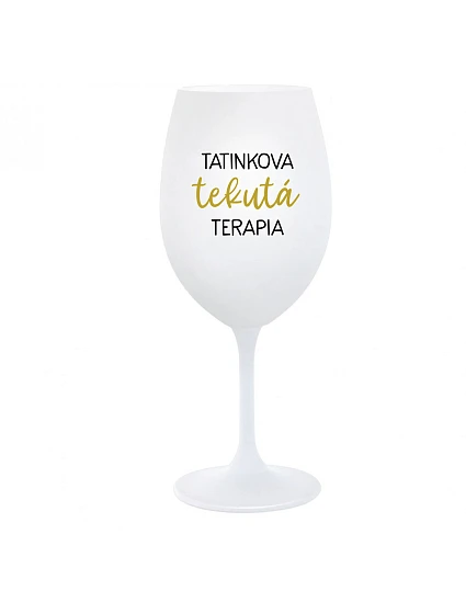 Daddy's Liquid Therapy - pohár na biele víno 350 ml