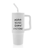 PRÁCE NEUTEČE, KÁVA VYSTYDNE! - bílý cestovní termohrnek 900 ml