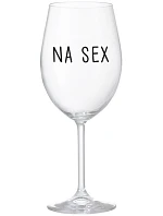 NA SEX - číry pohár na víno 350 ml