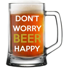 DON'T WORRY BEER HAPPY - pivní sklenice 0,5 l