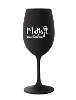 MATKY NA RUKU - čierny pohár na víno 350 ml