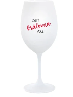 Som kráľovná, budem! - pohár na biele víno 350 ml
