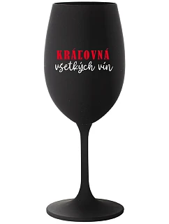 QUEEN OF ALL WINE - čierny pohár na víno 350 ml