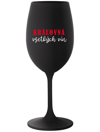 QUEEN OF ALL WINE - čierny pohár na víno 350 ml