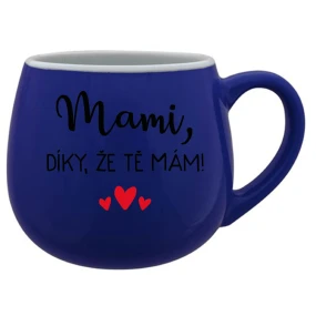 MAMI, DÍKY, ŽE TĚ MÁM! - modrý keramický hrníček 300 ml