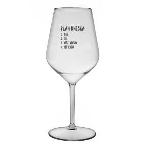 PLÁN DNEŠKA - VSTÁT - čirá nerozbitná sklenice na víno 470 ml