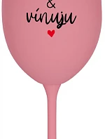 I LOVE & WINE - ružový pohár na víno 350 ml