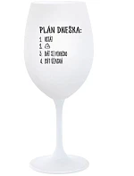 PLÁN DNEŠKA - VSTÁT - bílá sklenice na víno 350 ml