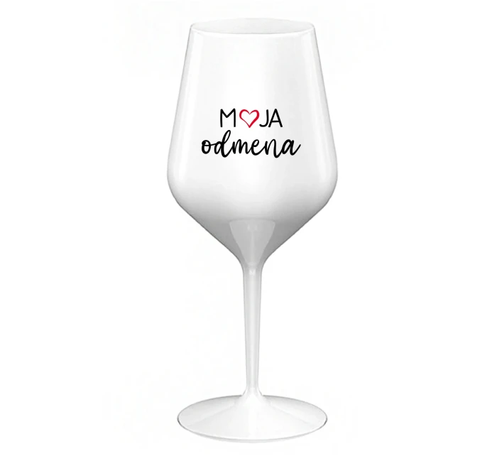 MOJA ODMENA - biely nerozbitný pohár na víno 470 ml