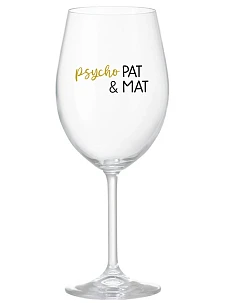 PSYCHO PAT&MAT - priehľadný pohár na víno 350 ml