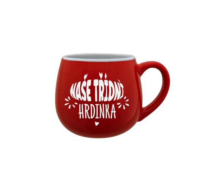 NAŠE TŘÍDNÍ HRDINKA - červený keramický hrníček 300 ml