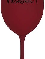 NERUSHIT! - burgundský pohár na víno 350 ml
