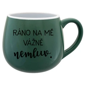 RÁNO NA MĚ VÁŽNĚ NEMLUV. - zelený keramický hrníček 300 ml