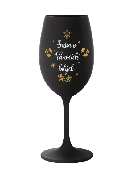 SNÍM O VÁNOCÍCH BÍLÝCH - černá sklenice na víno 350 ml