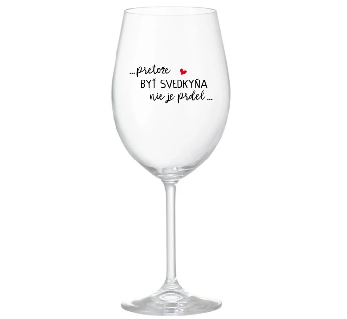 JE PRDEL...  pohár na víno 350 ml model 21776962 - Giftela