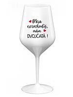 Nemôžete ma rozbiť, mám DVOJČATÁ! - biely nerozbitný pohár na víno 470 ml Nemôžete ma rozbiť, mám DVOJČATÁ! - biely nerozbitný pohár na víno 470 ml