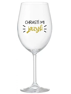 CHRASTÍ MI JAZYK - priehľadný pohár na víno 350 ml