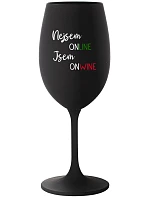 Nie som ONLINE, som ONWINE - čierny pohár na víno 350 ml