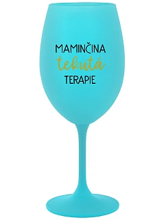 MAMA FLUID THERAPY - tyrkysový pohár na víno 350 ml