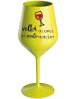 VEĽKÝ SKLENÁR NA MALÉ PROBLÉMY - žltý nerozbitný pohár na víno 470 ml VEĽKÝ SKLENÁR NA MALÉ PROBLÉMY - žltý nerozbitný pohár na víno 470 ml