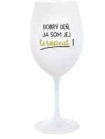DOBRÝ DEŇ, JEM TERAPEUTE! - pohár na biele víno 350 ml