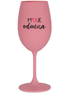 MOJE ODMĚNA - růžová sklenice na víno 350 ml