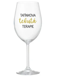 Daddy's Liquid Therapy - číry pohár na víno 350 ml