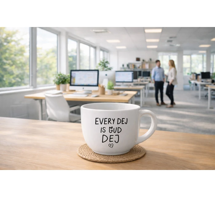 EVERY DEJ IS GUD DEJ - keramický hrnek 400 ml