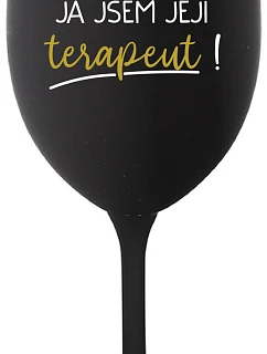 DOBRÝ DEN, JÁ JSEM JEJÍ TERAPEUT! - černá sklenice na víno 350 ml