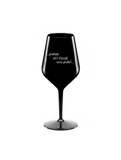 PROTOŽE BÝT PEKAŘ NENÍ PRDEL - černá nerozbitná sklenice na víno 470 ml