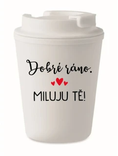 DOBRÉ RÁNO. MILUJU TĚ! - bílý termohrnek 300 ml
