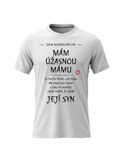 Pánské bavlněné tričko s potiskem - MÁM ÚŽASNOU MÁMU - bílé