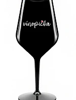VÍNOPIČKA - čierny nerozbitný pohár na víno 470 ml