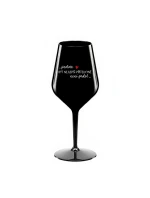 PROTOŽE BÝT NEJLEPŠÍ PŘÍTELKYNĚ NENÍ PRDEL - černá nerozbitná sklenice na víno 470 ml PROTOŽE BÝT NEJLEPŠÍ PŘÍTELKYNĚ NENÍ PRDEL - černá nerozbitná sklenice na víno 470 ml