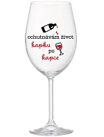 I TASTE LIFE CAP BY CAP - číry pohár na víno 350 ml