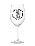 TODAY YES, ALWAYS TOGETHER - číry pohár na víno 350 ml