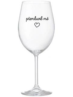 Prechytračil ma - číry pohár na víno 350 ml
