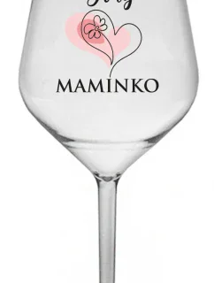 DÍKY MAMINKO - čirá nerozbitná sklenice na víno 470 ml
