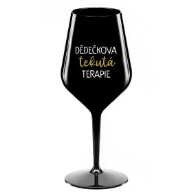 DĚDEČKOVA TEKUTÁ TERAPIE - černá nerozbitná sklenice na víno 470 ml