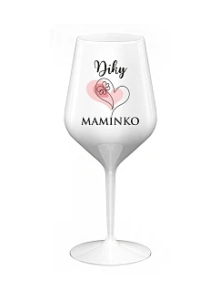 ĎAKUJEME MAMKE - biely nerozbitný pohár na víno 470 ml