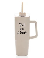 TEXT NA PŘÁNÍ - béžový cestovní termohrnek s průhledným víčkem 900 ml