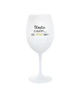 ŠTĚSTÍ SI NEKOUPÍŠ...ALE VÍNO JO! - biely pohár na víno 350 ml ŠTĚSTÍ SI NEKOUPÍŠ...ALE VÍNO JO! - biely pohár na víno 350 ml