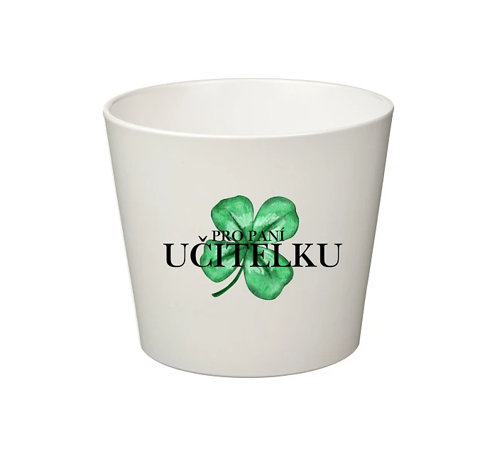 PRO PANÍ UČITELKU (ČTYŘLÍSTEK) - malý květináč